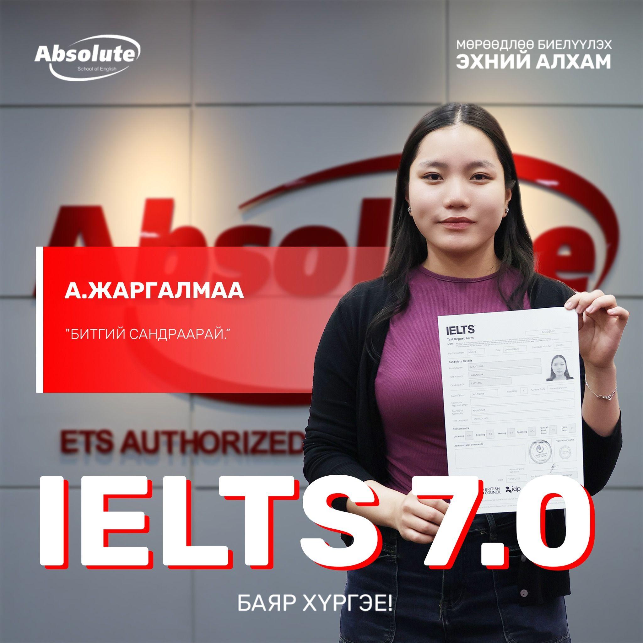 IELTS 7.0 Jargalmaa A.